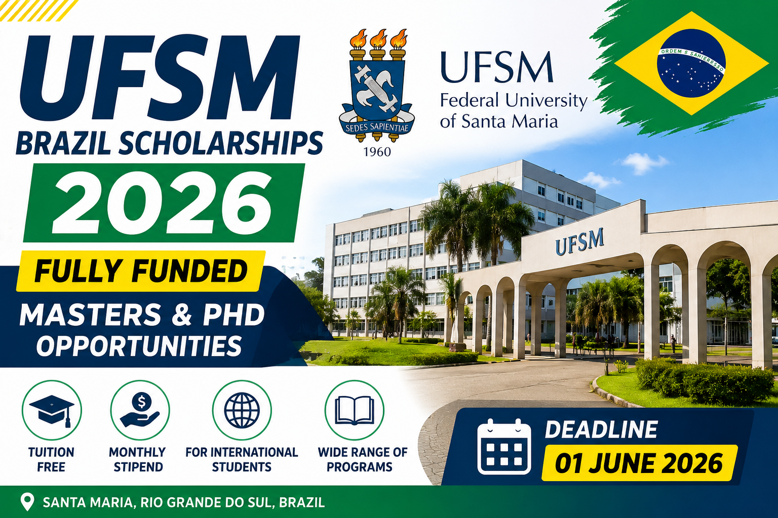 UFSM Brazil Scholarships 2026 | Fully Funded Masters & PhD